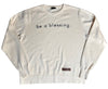Be a Blessing Crewneck (Oversized Fit)